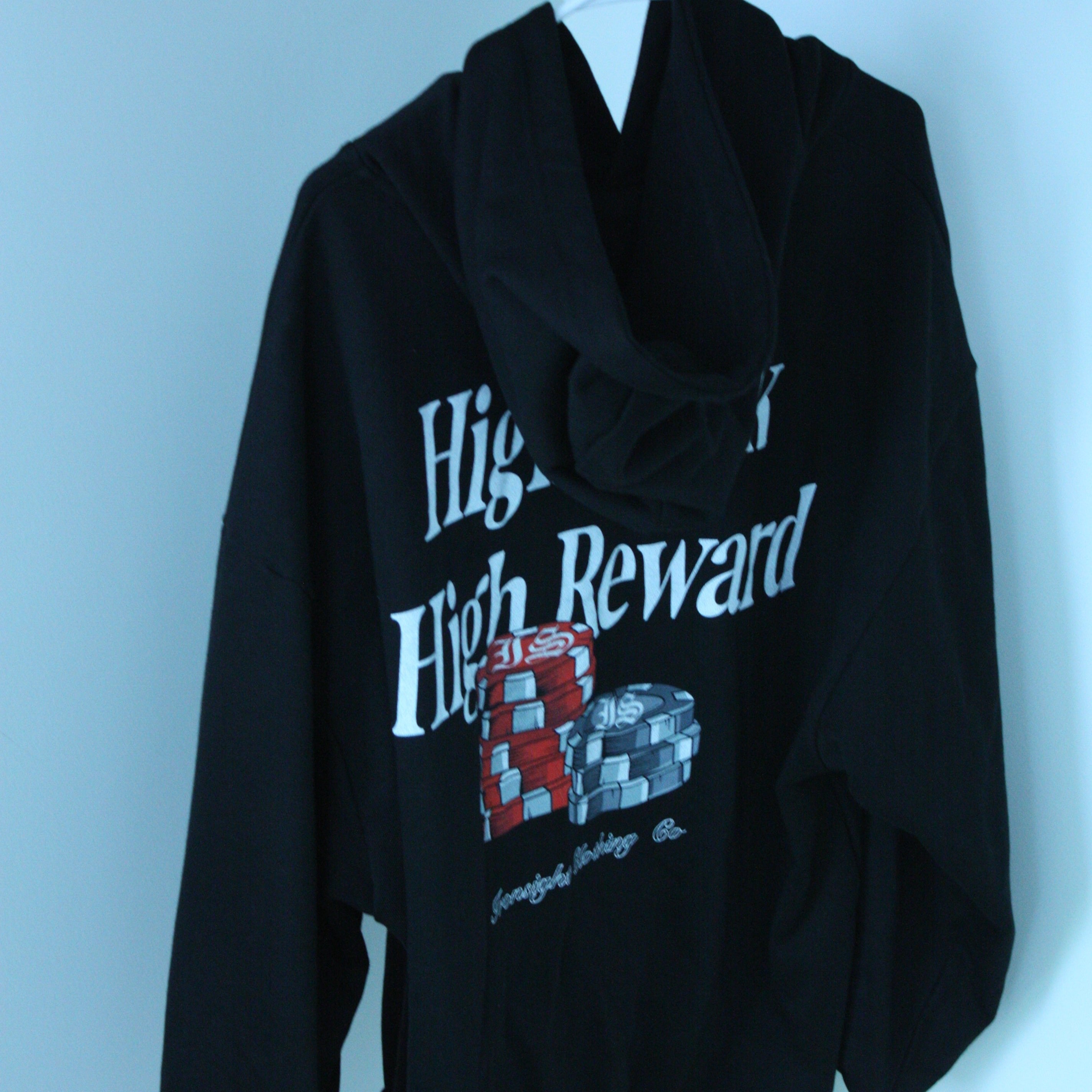 High Risk High Reward Hoodie